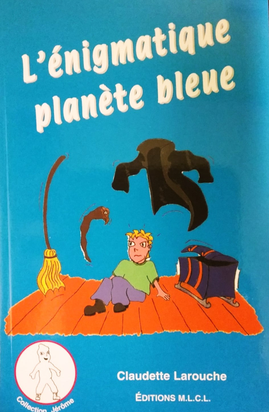 Livre L'énigmatique planète bleue - Claudette Larouche (Livre d'occasion)