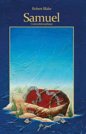 Livre Samuel : Conte philosophique - Robert Blake (Livre neuf) - ISBN 2980978558