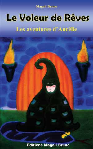 Livre Le voleur de rêves - Magali Bruno (Livre d'occasion) - ISBN 2980985805