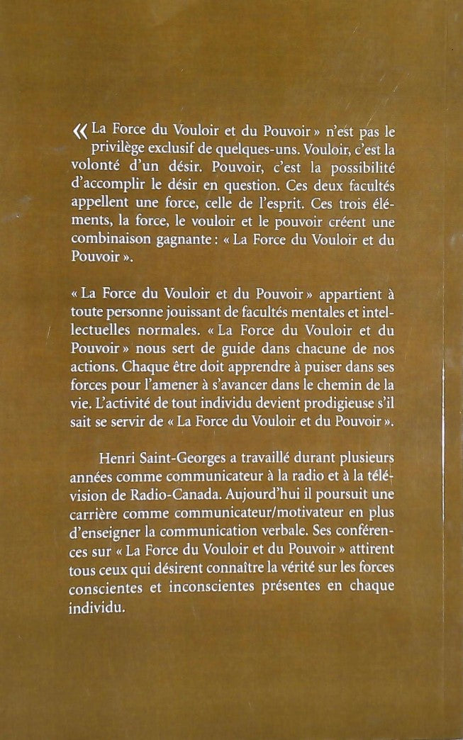 La force du vouloir et du pouvoir (Henri Saint-Georges)