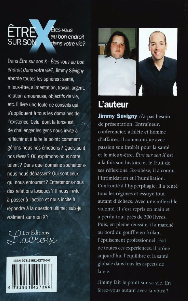 Livre Être sur son X - Jimmy Sévigny (Livre d'occasion) - ISBN 2981427369