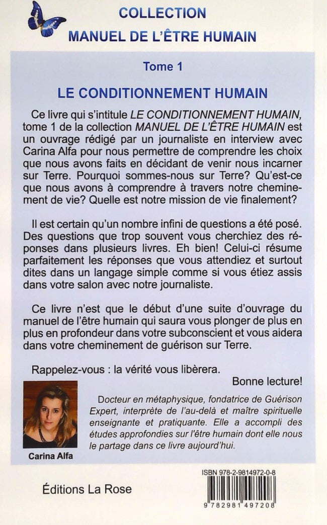 Manuel de l'être humain # 1 : Le conditionnement humain (Carina Alfa)