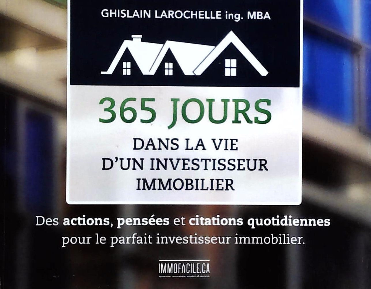 Livre ISBN 365 jours dans la vie d'un investisseur immobilier (Ghislain Larochelle)