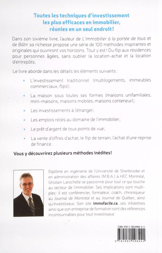 Livre 100 techniques pour réussir en immobilier - Ghislain Larochelle (Livre d'occasion)