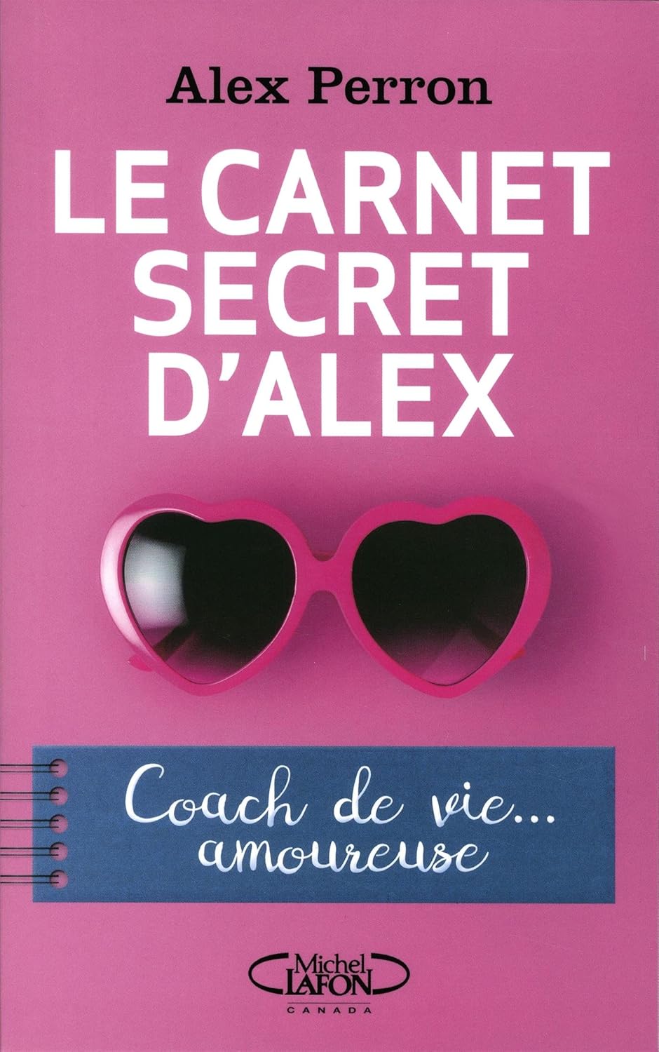 Le cartnet secret d'Alex - Alex Perron