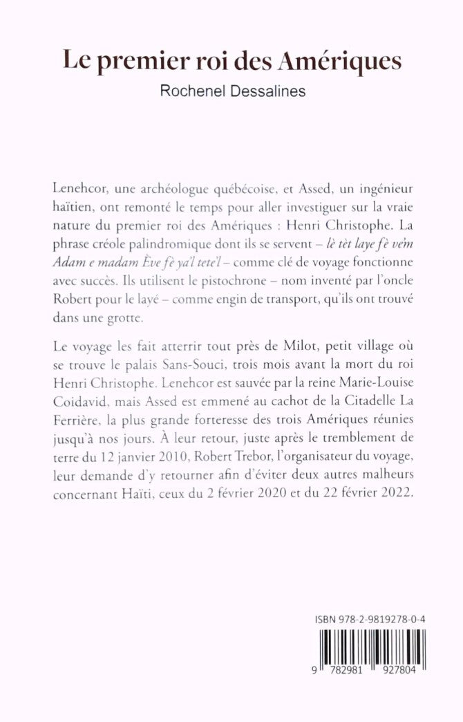 Livre Le premier roi des Amériques - Rochenel Dessalines (Livre d'occasion)