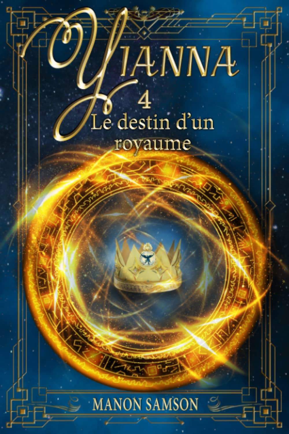 Livre Le destin d'un royaume - Manon Samson (Livre d'occasion)