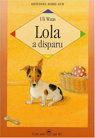 Livre Lola a disparu - Uli Waas (Livre d'occasion) - ISBN 3314209746