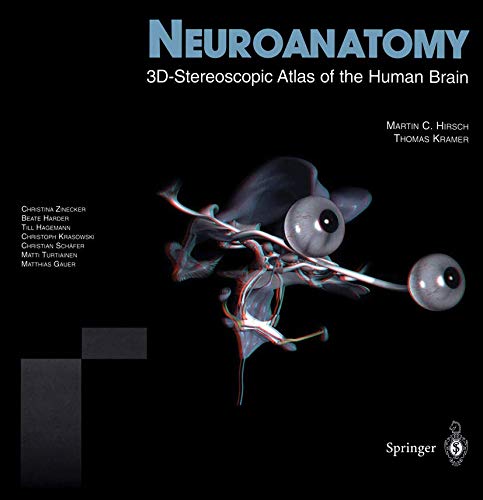 Livre Neuroanatomy: 3D-Stereoscopic Atlas of the Human Brain (With CD-ROM) - Martin C.Hirsch (Liv...