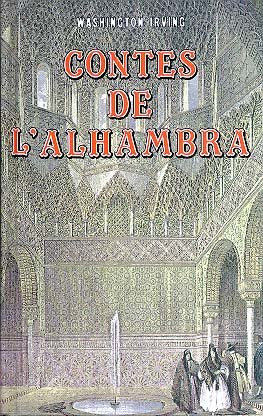 Contes de l'Alhambra - Washington Irving
