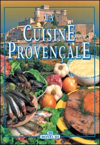 Livre La cuisine provençale (Livre d'occasion) - ISBN 8847605024