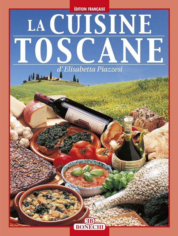 Livre La cuisine Toscane - Elisabetta Piazzesi (Livre d'occasion) - ISBN 8847607817