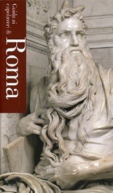Livre Guide to Masterpieces of Rome - Giovanna Uzzani (Livre neuf) - ISBN 8881171678