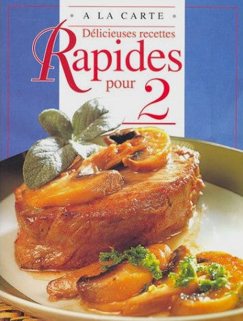 Livre Délicieuses recettes rapides pour 2 (Livre d'occasion)