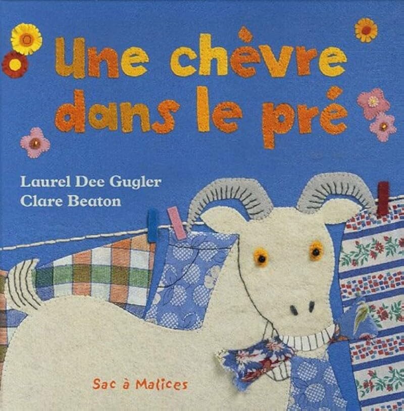 Livre Une chèvre dans le pré - Laurel Dee Gugler (Livre d'occasion) - ISBN 9037462189