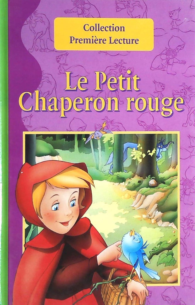 Collection Première Lecture : Le Petit Chaperon rouge - Van Gool