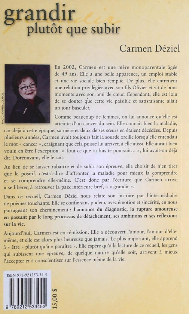 Grandir plutôt que subir (Carmen Déziel)
