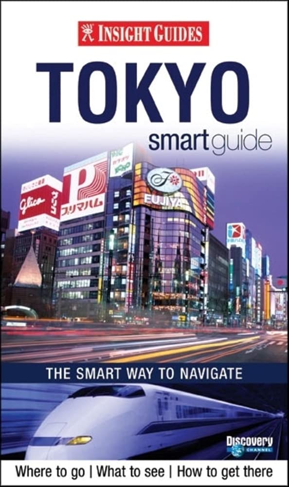 Insight Guides : Tokyo : Smart guide