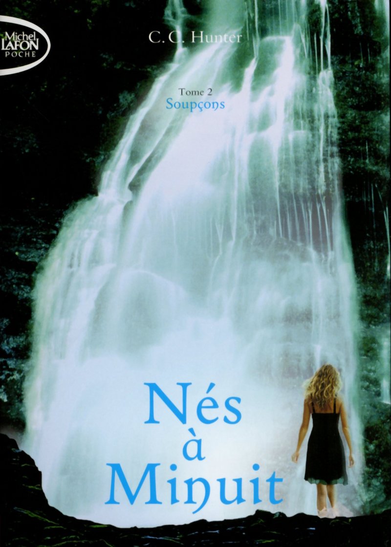 Livre Nés à Minuit # 2 : Soupçons (C.C. Hunter) (Livre d'occasion) - ISBN 9791022400367