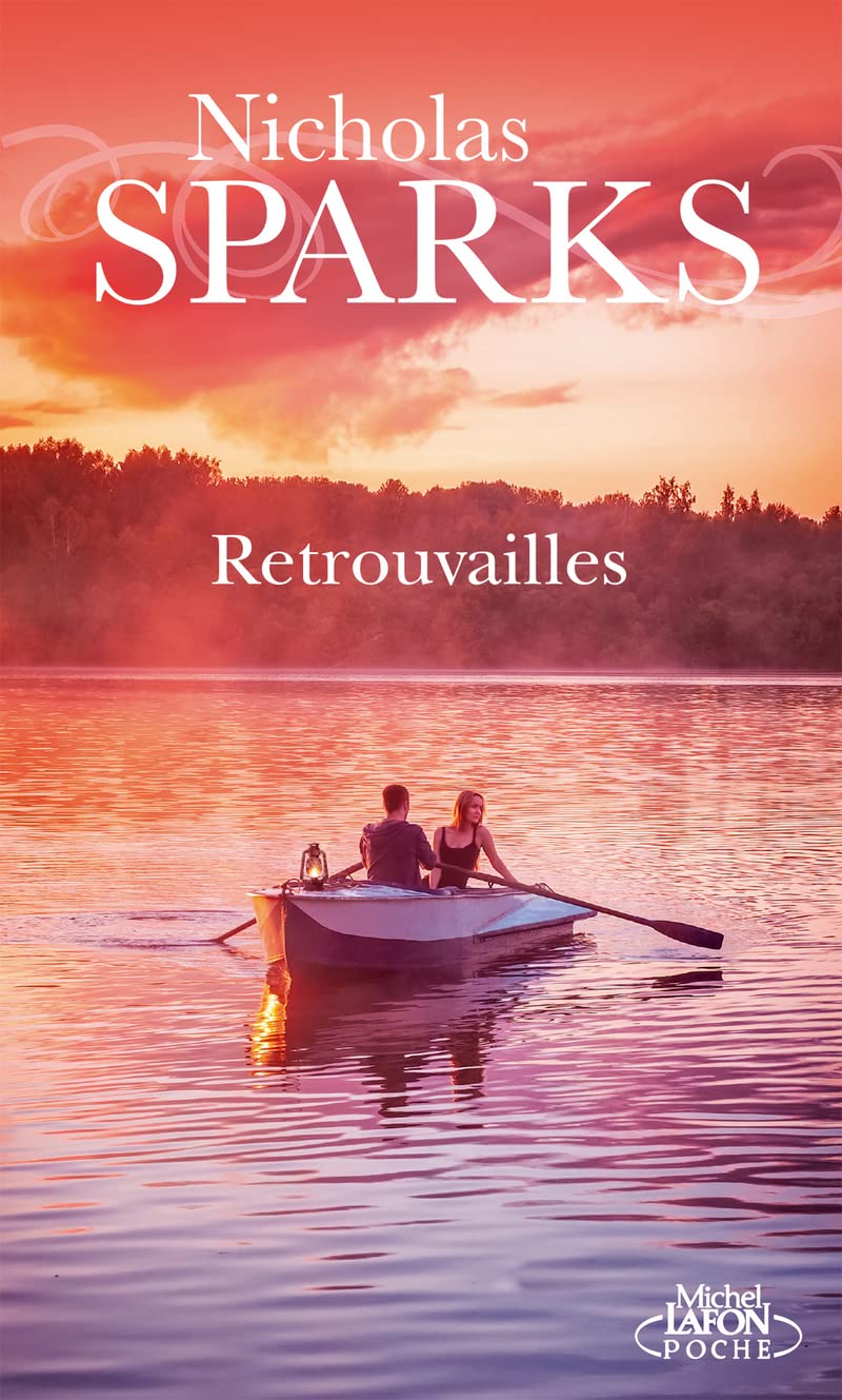 Livre Retrouvailles - Nicholas Sparks (Livre d'occasion)