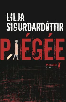 Livre Piégée - Lilja Sigurdardottir (Livre d'occasion)
