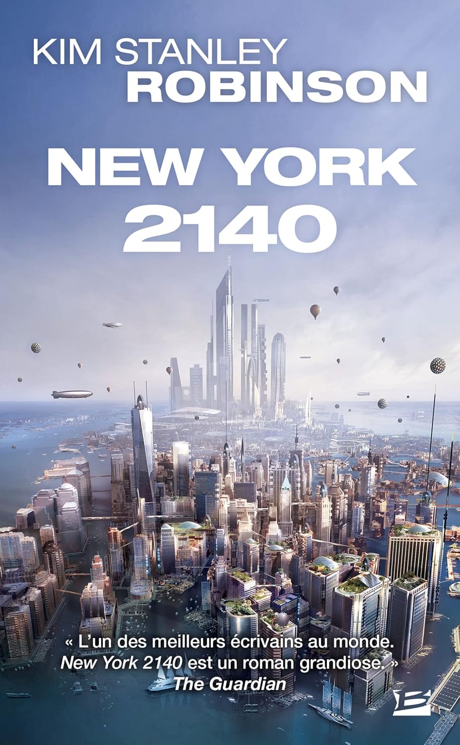 Livre New York 2140 - Kim Stanley Robinson (Livre d'occasion)