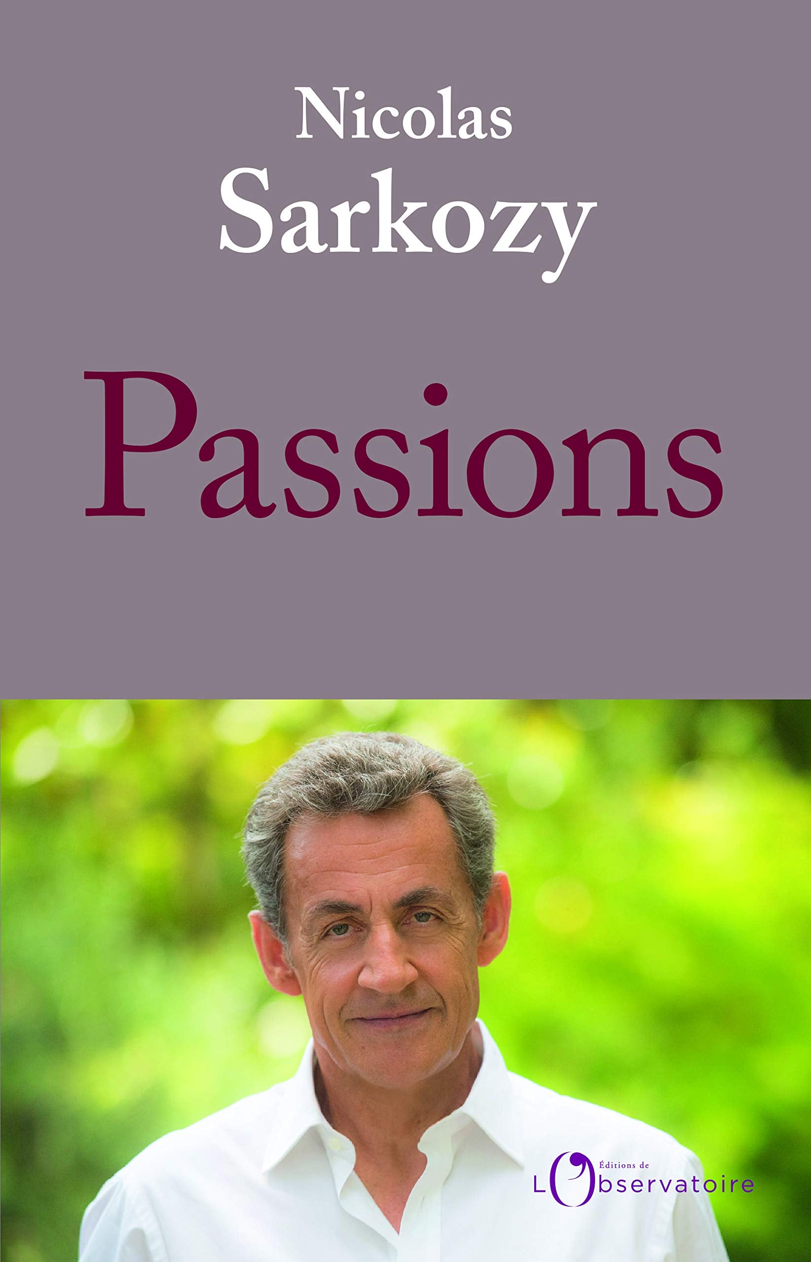 Livre Passions - Nicolas Sarkozy (Livre d'occasion)