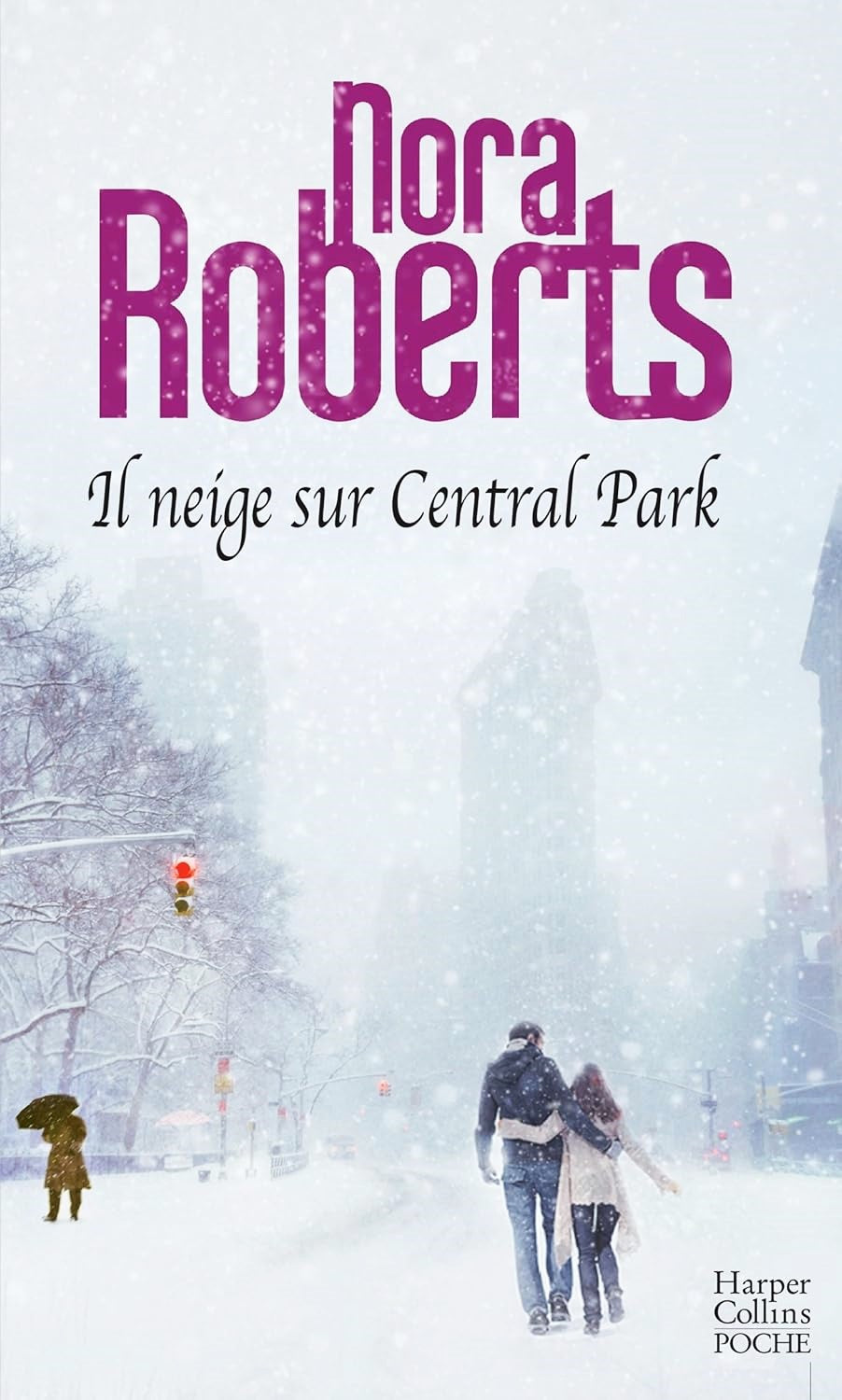 Il neige sur Central Park - Nora Roberts