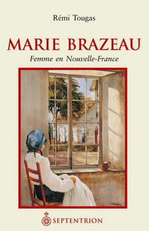 Livre Marie brazeau (Remi Tougas) (Livre d'occasion) - ISBN 9792894481942