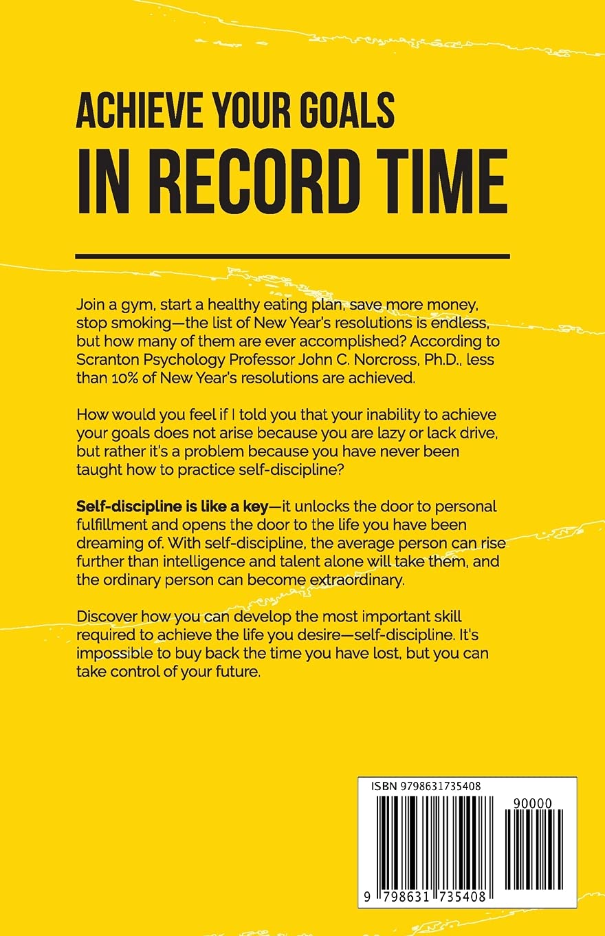 Livre The Power of Discipline : How to Use Self Control and Mental Toughness To Achieve Your Goal...