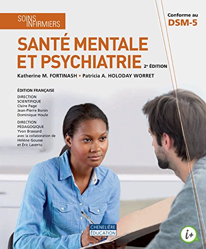 Soins infirmiers : Santé mentale et psychiatrie : Guide d'étude (2e édition) - Yvon Brassard