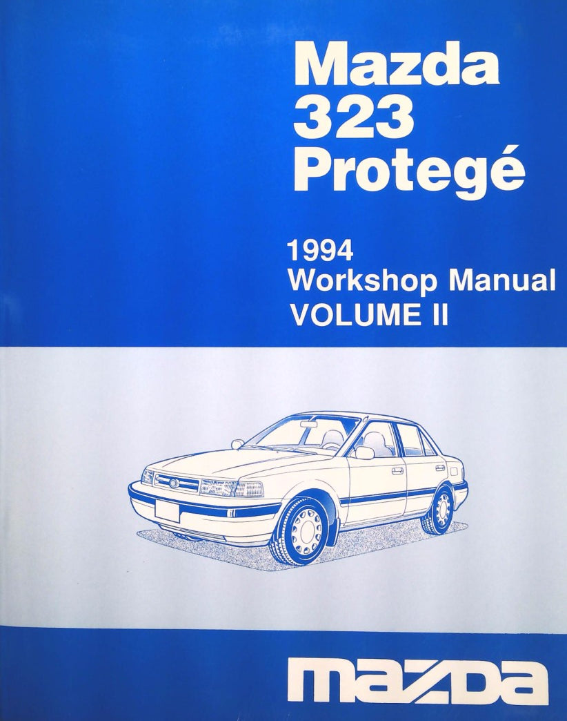 Livre Mazda 323 Protégé 1994 Workshop Manual Volume 1 & 2 - Collectif (Livre neuf) - ISBN 9999950...