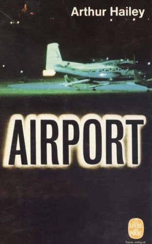 Livre Airport - Arthur Hailey (Livre d'occasion)