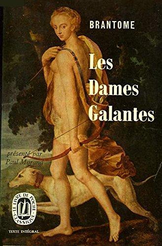 Livre Les dames galantes - Brantôme (Livre d'occasion)