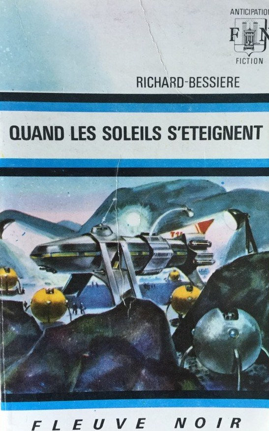 Livre Quand les soleils s'éteignent - Richard-Bessière (Livre d'occasion)