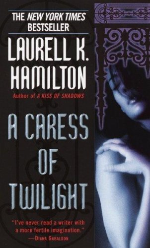Livre A Caress of Twilight (Meredith Gentry Novels) - Laurell K. Hamilton (Livre d'occasion) - IS...