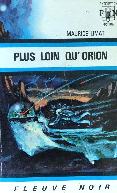 Livre Plus loin qu'Orion - Maurice Limat (Livre d'occasion)