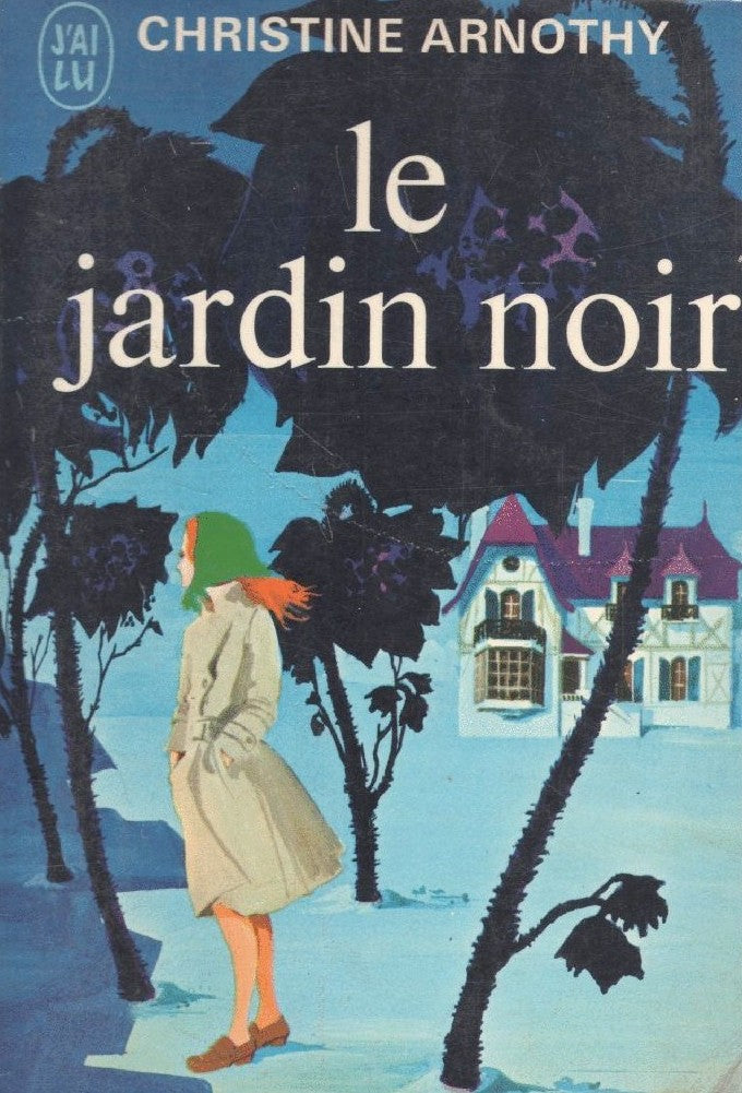 Livre Le jardin noir - Christine Arnothy (Livre d'occasion)