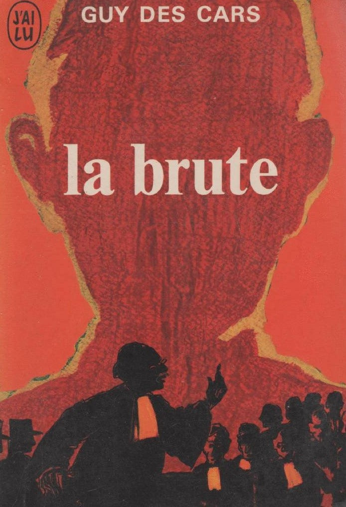 La brute - Guy Des Cars