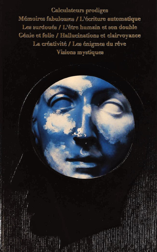 La parapsychologie : Les pouvoirs inconnus de l'homme : Les extra-sensoriels