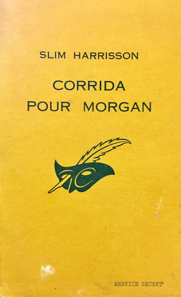 Livre Corrida pour morgan - Slim Harrisson (Livre d'occasion)