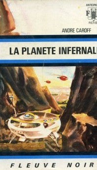 Livre La plantète infernale - André Caroff (Livre d'occasion)
