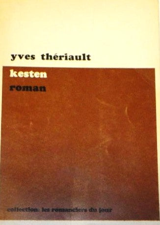 Kesten - Yves Thériault
