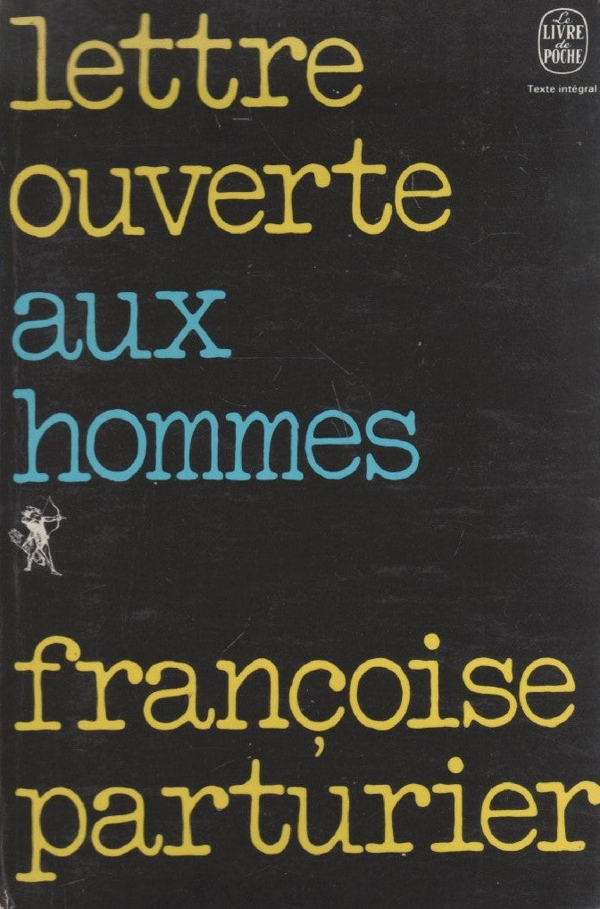 Livre Lettre ouverte aux hommes - Françoise Parturier (Livre d'occasion)