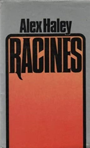 Livre Racines - Alex Haley (Livre d'occasion)