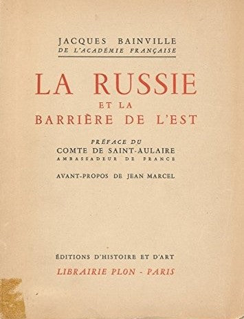 Livre La Russie et la barrière de l'est - Jacques Bainville (Livre d'occasion)