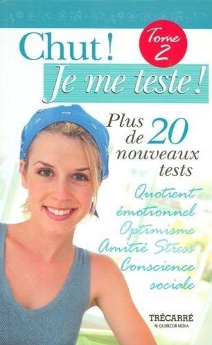 Chut je me teste! # 2 : Plus de 20 nouveaux tests
