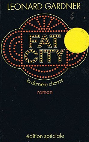 Livre Fat City - Leonard Gardner (Livre d'occasion)