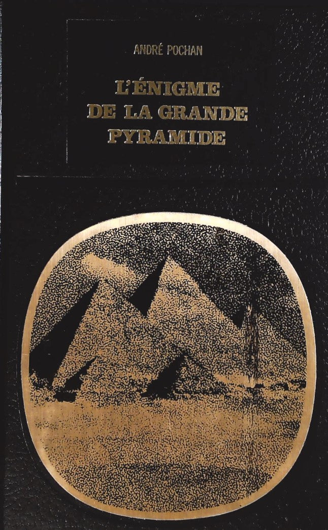 Livre L'énigme de la grande pyramide - André Pochan (Livre d'occasion)