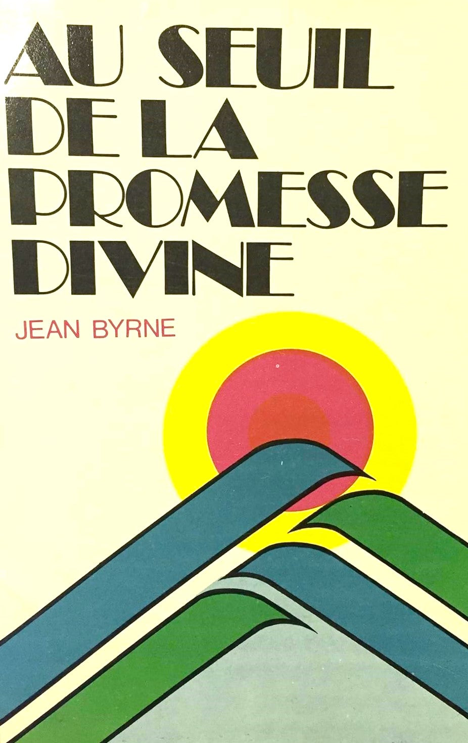 Livre Au seuil de la promesse divine - Jean Byrne (Livre d'occasion)